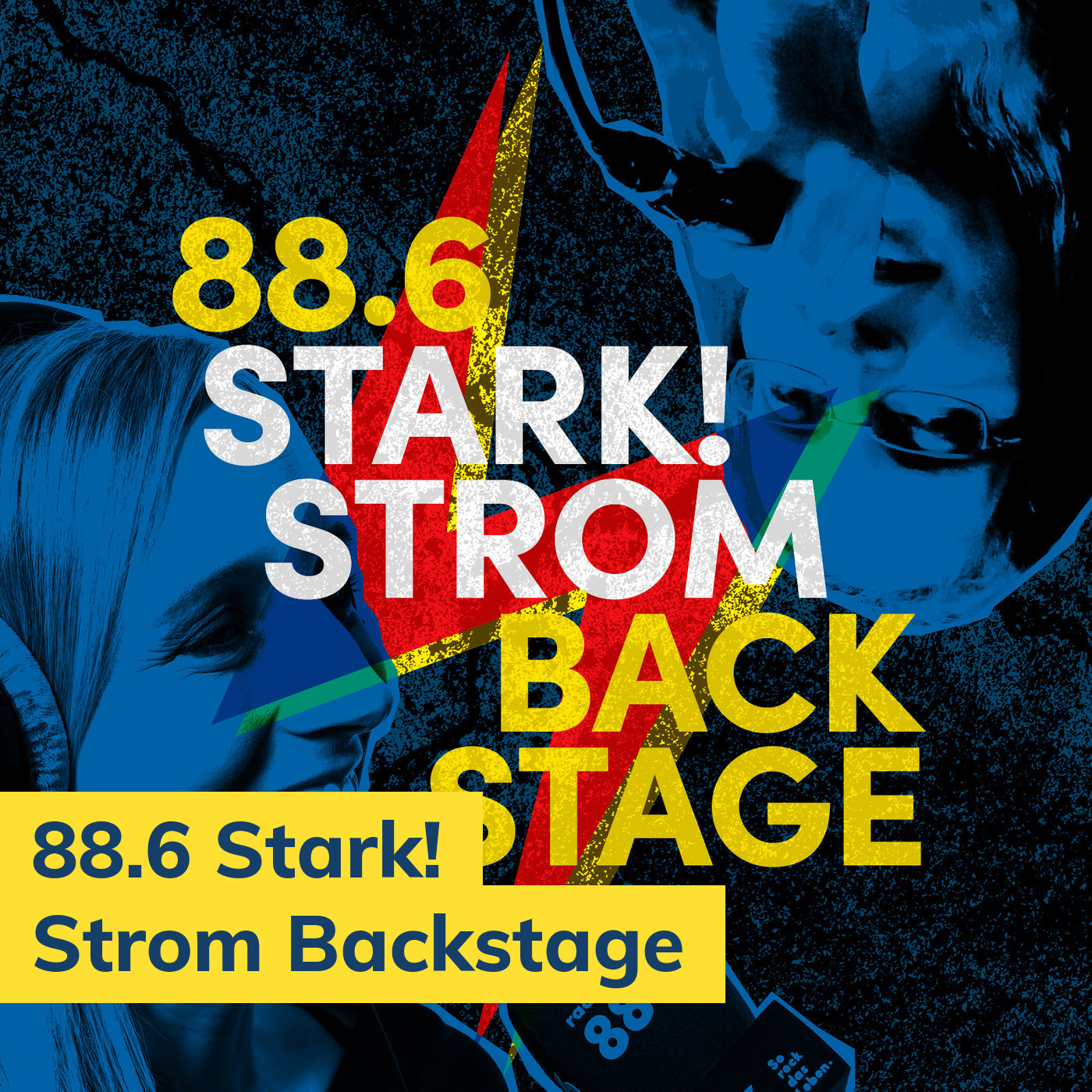 88.6 Stark!Strom Backstage